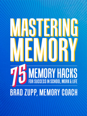 cover image of Mastering Memory